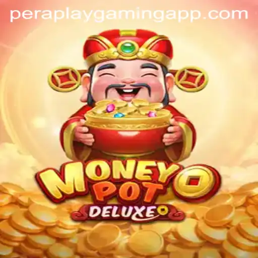 Discovering MoneyPotDELUXE: A Thrilling Gaming Experience by Pera Play Gaming