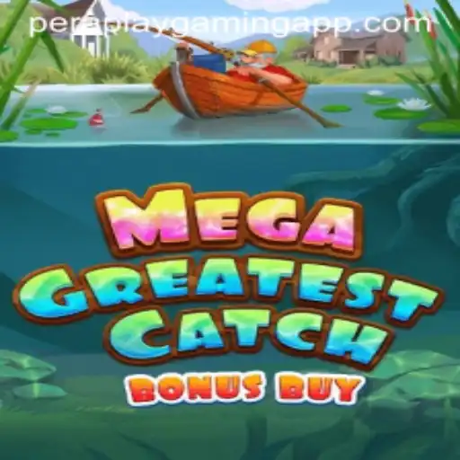 Discover the Thrills of MegaGreatestCatchBonusBuy by Pera Play Gaming
