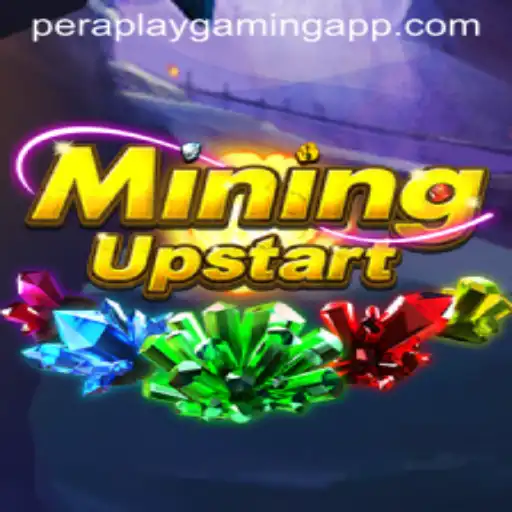 Exploring the Thrills of MiningUpstart by Pera Play Gaming