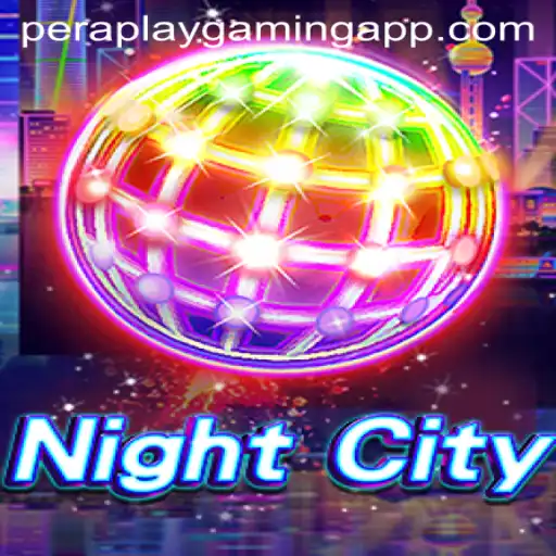 Exploring the Immersive World of NightCity by Pera Play Gaming